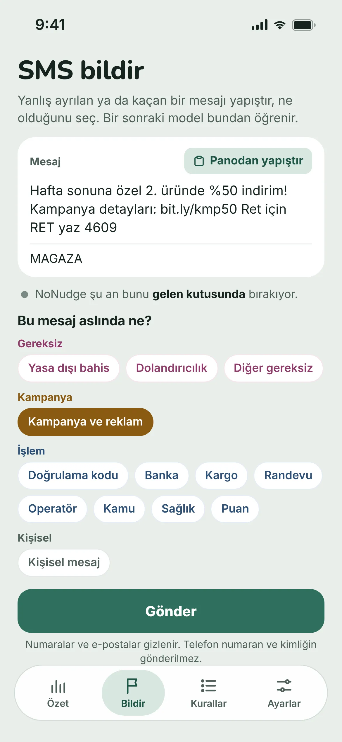 NoNudge SMS bildir ekranı: yapıştırılan kampanya mesajı ve tür seçenekleri